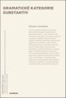 Gramatické kategorie substantiv