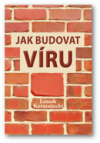 Jak budovat víru