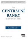 Jsou centrální banky za zenitem své slávy?