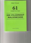 Jak zvládnout maloobchod