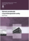 Vybrané poradenské a psychoterapeutické směry