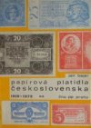 Papírová platidla Československa 1919-1979