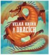 Velká kniha o dracích