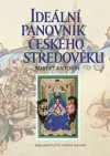 Ideální panovník českého středověku