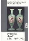 Přírůstky sbírek z let 1986-1991