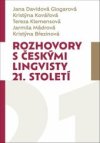 Rozhovory s českými lingvisty 21. století