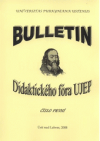 Bulletin Didaktického fóra UJEP.