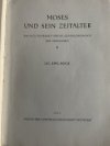 Moses und sein Zeitalter. Das Alte Testament und die Geistesgeschichte der Menschheit II