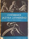 Cvičebnice jazyka latinského pro 1. a 2. třídu gymnasií