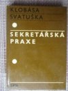 Sekretářská praxe