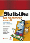 Statistika bez předchozích znalostí