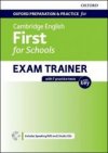 Oxford Preparation & Practice for Cambridge English First for Schools Exam Trainer Student