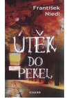 Útěk do pekel