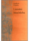 Lámání biochleba