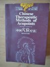 Chinese Therapeutic Methods of Acupoints