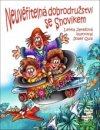 Neuvěřitelná dobrodružství se Snovíkem