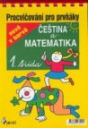 Čeština a matematika pro 1. třídu