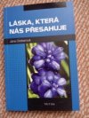 Láska, která nás přesahuje 
