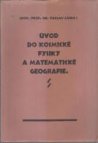 Úvod do kosmické fysiky a matematické geografie