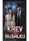 Krev pro rusalku