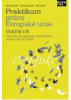 Praktikum práva Evropské unie