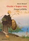 Oceán v kapce rosy