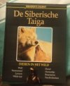 De Siberische Taiga