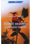 Konec sezony (v Omšelých Lázních)