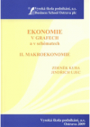 Ekonomie v grafech a v schématech.
