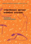 Vyšetřovací metody hybného systému