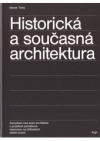 Historická a současná architektura 