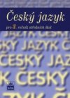 Český jazyk pro 3. ročník SŠ