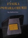 Fysika pomáhá chemii