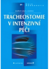 Tracheostomie v intenzivní péči