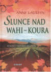 Slunce nad Wahi-Koura