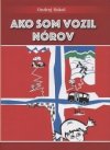 Ako som vozil Nórov