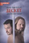 Jean Anouilh, Becket, aneb, Čest boží