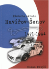 Historie okruhu Havířov - Šenov 1971-1994
