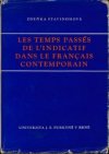 Les temps passés de l'indicatif dans le francais contemporain