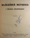 Mlékařská metodika.