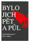 Bylo jich pět a půl