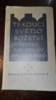 Tekoucí světlo božství sestry Mechtildy Magdeburské