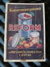 Konservování pokrmů v pokrmových zásobnících "Reform" 