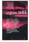 Orghast 2002