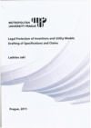 Legal protection of inventions and utility models