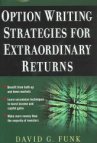 Option Writing Strategies for Extraordinary Returns