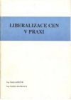 Liberalizace cen v praxi