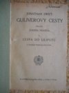 Guliverovy cesty.