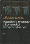 Výpočetní metody v konstrukci řezných nástrojů