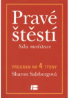 Pravé štěstí